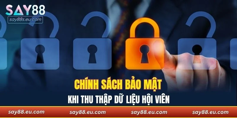 Làm rõ chính sách bảo mật khi thu thập dữ liệu hội viên