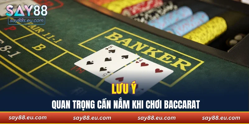Lưu ý quan trọng cần nắm