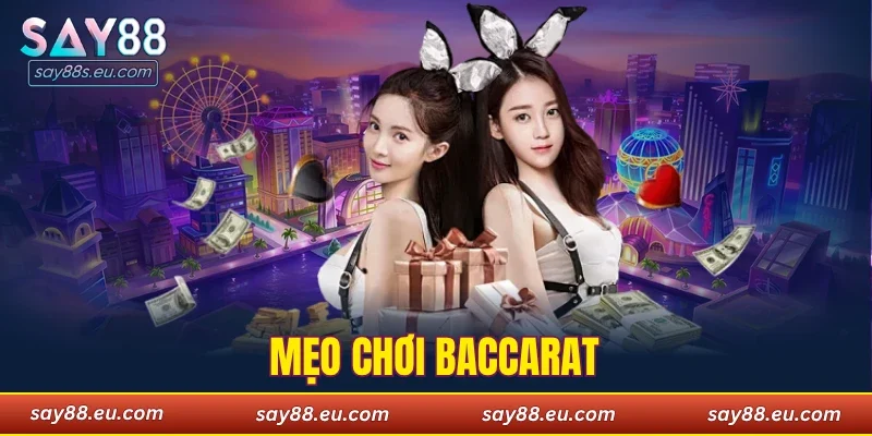mẹo chơi baccarat