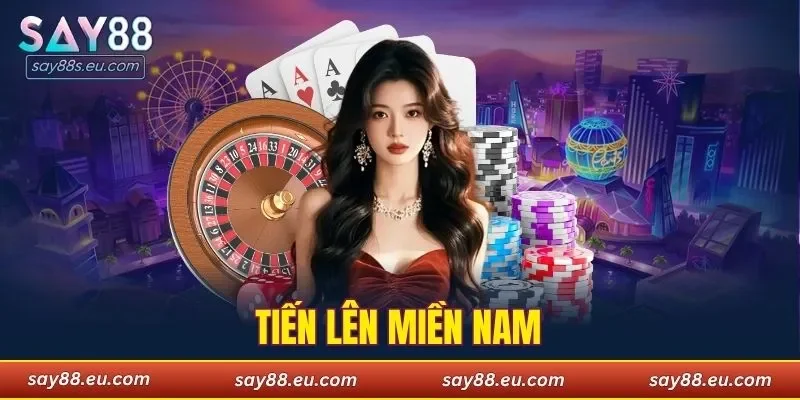 Tiến Lên Miền Nam